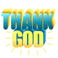 the word thank god is written in blue and yellow