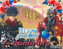 a picture of two anime characters with the words i love you bro