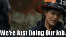 Station 19 Andy Herrera GIF - Station 19 Andy Herrera Were Just Doing Our Job GIFs