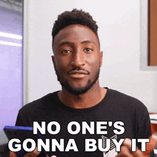 No One'S Gonna Buy It Marques Brownlee GIF - No One'S Gonna Buy It Marques Brownlee Not One Person Will Buy It GIFs