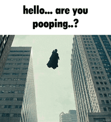 a picture of a man flying through the air with the caption hello are you pooping ?