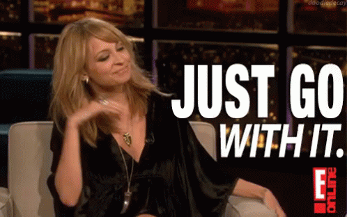 Just Go With It GIF - Just Go With It Nicole Richie Go With The Flow GIFs