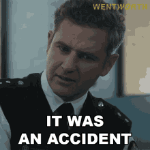 it was an accident jake stewart wentworth it was not intended it was a mistake