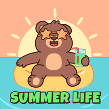 a cartoon of a teddy bear floating on a raft with the words summer life below him