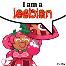 a picture of a cookie with a speech bubble that says i am a lesbian