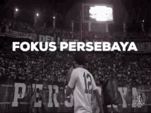 Fokus Persebaya Persebaya Surabaya GIF - Fokus Persebaya Persebaya Surabaya Persebaya GIFs