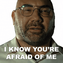 i know youre afraid of me leonard dave bautista knock at the cabin i know im intimidating