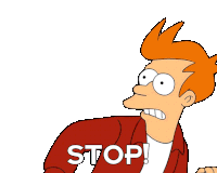 Stop Fry Sticker - Stop Fry Billy West Stickers