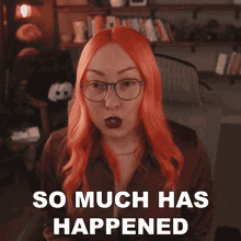 So Much Has Happened Ashni GIF - So Much Has Happened Ashni A Lot Of Things Happened GIFs