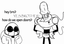 jokes puns hey bro yes brother how open doors