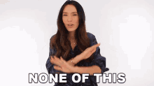 None Of This Shea Whitney GIF - None Of This Shea Whitney Different Option GIFs