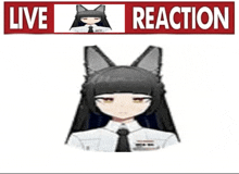 a picture of a girl with cat ears and a live reaction banner