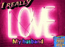 a neon sign that says ' i really love my husband ' on it