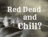 Rdr 2 Ry4n GIF - Rdr 2 Ry4n Red Dead And Chill GIFs