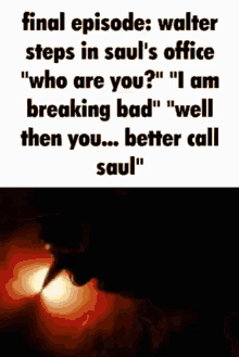 Breaking Bad Walter GIF - Breaking Bad Walter Saul GIFs