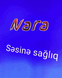a blue background with the name nara written in red