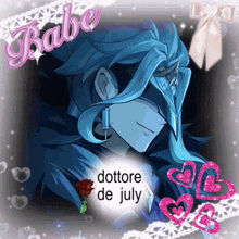 a picture of a person with the words dottore de july