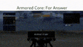 Armored Core Armored Core For Answer GIF
