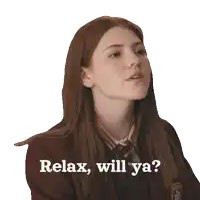 a girl in a school uniform with the words relax will ya written below her