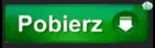 a green button that says pobierz with an arrow pointing to the right