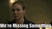 Chicago Pd Hailey Upton GIF - Chicago Pd Hailey Upton Were Missing Something GIFs