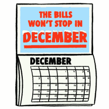 the bills wont stop in december the child checks shouldnt either calendar december legislation