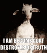 Goatposting Lil Goat GIF - Goatposting Lil Goat Destroyer Of Truth GIFs