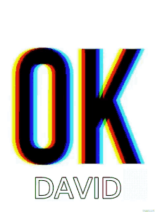 Ok David GIF - Ok David Okdavid GIFs