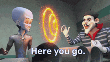 two cartoon characters are standing next to each other with the words here you go