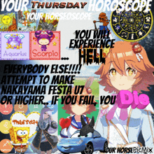 a poster that says your thursday horoscope on the top