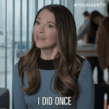 I Did Once Liza Miller GIF - I Did Once Liza Miller Younger GIFs