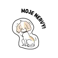 a cartoon drawing of a dog with the words moje nervy around it