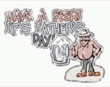Happy Fathers Day Have A Beer GIF