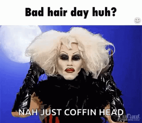 Bad Hair Bad Hair Day GIF - Bad Hair Bad Hair Day Sharon Needles - Discover  & Share GIFs