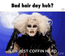 Bad Hair Bad Hair Day GIF - Bad Hair Bad Hair Day Sharon Needles GIFs