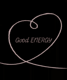 Good Energy Heart GIF - Good Energy Heart Love GIFs