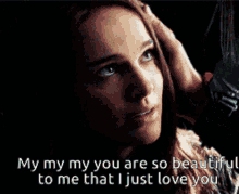 My My You Are So Beautiful GIF - My My You Are So Beautiful I Just Love You GIFs