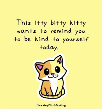 Friendly Reminder To Be Kind To Yourself GIF