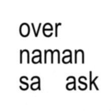 a white background with the words over naman sa ask