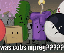 a group of cartoon characters standing next to each other with the caption " was cobs mpreg "