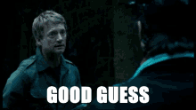 Good Guess Obvious GIF - Good Guess Obvious Primeval GIFs