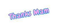 a white background with the words thanks mam written in blue letters