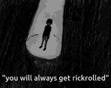 You Will Always Get Rickrolled GIF - You Will Always Get Rickrolled GIFs