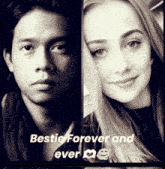 a black and white photo of a man and a woman with the words bestie forever and ever me below them