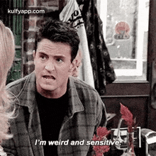 I'M Weird And Sensitive..Gif GIF - I'M Weird And Sensitive. Friends Q GIFs
