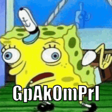 a cartoon of spongebob with the words gpakompri written on the bottom