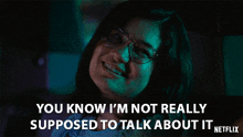 You Know I'M Not Really Supposed To Talk About It Maya Choi GIF