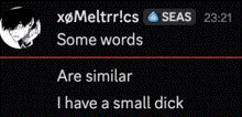 some words are similar and i have a small dick on a black screen
