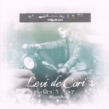 a picture of a man riding a motorcycle with the name levi de cori on the bottom