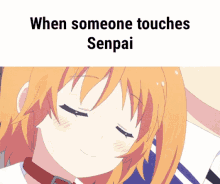 When Someone Touches Senpai Jealous GIF